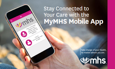 Stay connected to your care with the new MyMHS Mobile App